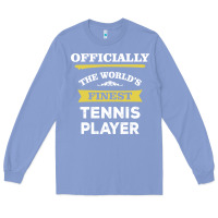 Colony Blue the world's finest tennis player Long Sleeve Tee - artisFamous