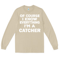 Mushroom i know everything i'm a catcher Long Sleeve Tee - artisFamous