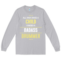 Moon Dust i raised a badass drummer Long Sleeve Tee - artisFamous