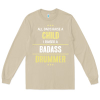 Mushroom i raised a badass drummer Long Sleeve Tee - artisFamous