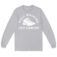 Moon Dust funny mall walking state champions Long Sleeve Tee - artisFamous