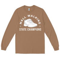 Toasted Coconut funny mall walking state champions Long Sleeve Tee - artisFamous
