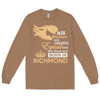 Toasted Coconut women are born in richmond Long Sleeve Tee - artisFamous
