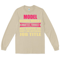 Mushroom model funniest isn't a jobtitle Long Sleeve Tee - artisFamous