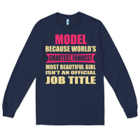 Navy model funniest isn't a jobtitle Long Sleeve Tee - artisFamous