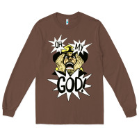 Chestnut oh my god Long Sleeve Tee - artisFamous