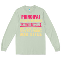Matcha principal funniest isn't a jobtitle Long Sleeve Tee - artisFamous