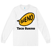 White Resto Taco Bueno Long Sleeve Tee - artisFamous