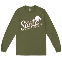 Dear Santa I Can Explain Long Sleeve Tee | Teevron
