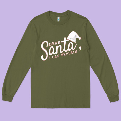 Dear Santa I Can Explain Long Sleeve Tee Designed By Artisfamous