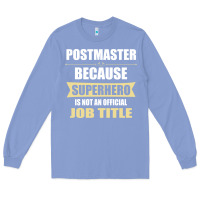 Colony Blue gift for superhero postmaster Long Sleeve Tee - artisFamous