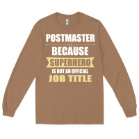 Toasted Coconut gift for superhero postmaster Long Sleeve Tee - artisFamous