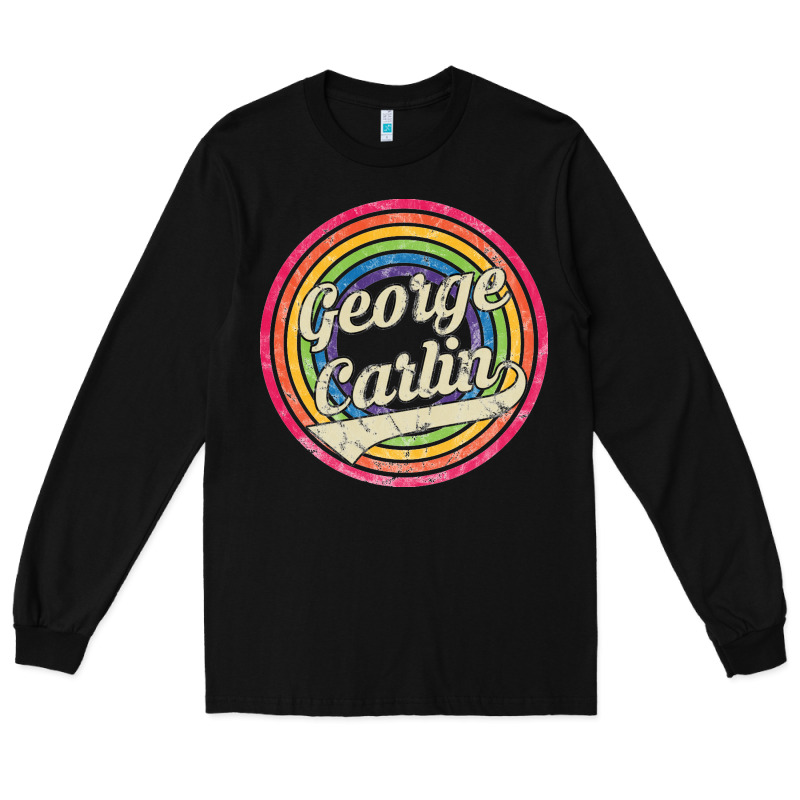 George Carlin   Retro Rainbow Faded Style Long Sleeve Tee by artisFamous | Teevron