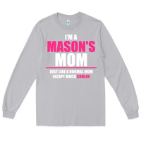 Moon Dust i'm a mason's  mom just like a normal mom Long Sleeve Tee - artisFamous