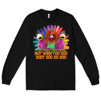 Black i dont always mahnamahna funny Long Sleeve Tee - artisFamous