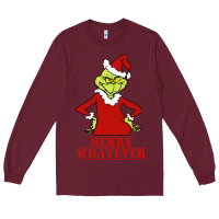 Burgundy Merry Whatever Grinch Long Sleeve Tee - artisFamous