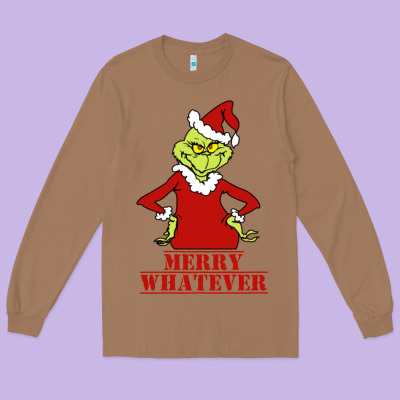 Merry Whatever Grinch Long Sleeve Tee Designed By Artisfamous