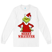 White Merry Whatever Grinch Long Sleeve Tee - artisFamous