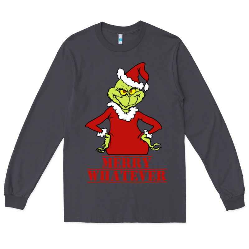 Merry Whatever Grinch Long Sleeve Tee by artisFamous | Teevron