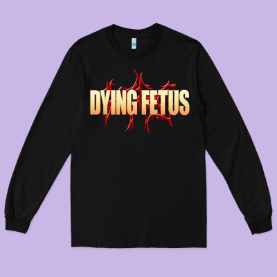 Dying Fetus 3 Long Sleeve Tee Designed By Artisfamous