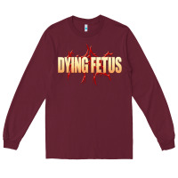 Burgundy dying fetus 3 Long Sleeve Tee - artisFamous