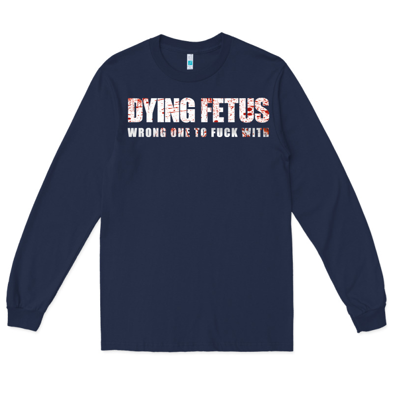 Dying Fetus 4 Long Sleeve Tee by artisFamous | Teevron