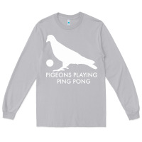 Moon Dust Best Pigeons Playing Ping Pong Music Long Sleeve Tee - artisFamous