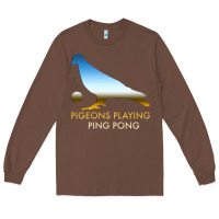 Chestnut Best Pigeons Playing Ping Pong Music Long Sleeve Tee - artisFamous