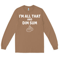 Toasted Coconut all that and dim sum dumplings dim sum gift Long Sleeve Tee - artisFamous