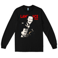 Black lawrence welk legends Long Sleeve Tee - artisFamous