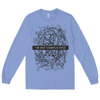 Colony Blue ı'm not complicated Long Sleeve Tee - artisFamous
