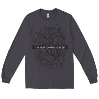 Smoke ı'm not complicated Long Sleeve Tee - artisFamous
