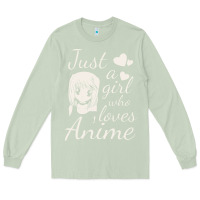 Matcha just a girl who loves anime Long Sleeve Tee - DesigneFamous