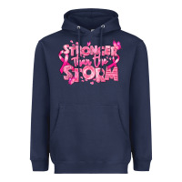 Navy stronger than the storm breast cancer Heavyweight Hoodie - RanaPortraitStore