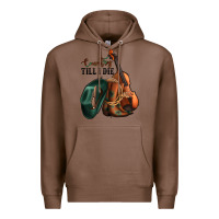 Chestnut country till i die Premium Hoodie - Jasminsmagicworld