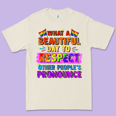 What A Beautiful Day To Respect Other People Premium Tee Designed By Fadigitalartstudio