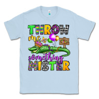 Dusty Blue throw me something mister mardi gras olivia Classic Tee - OliviaCreatesArt