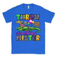 True Royal throw me something mister mardi gras olivia Classic Tee - OliviaCreatesArt