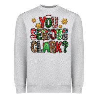 Heather Grey you serious clark Christmas vacation Heavyweight Sweatshirt - Jasminsmagicworld