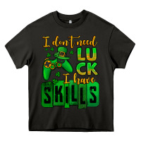 Asphalt St. Patrick's I don't need luck i have skills Heavy Core Tee - OliviaCreatesArt