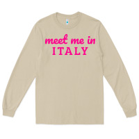 Meet Me In Italy Long Sleeve Tee | Teevron