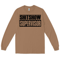 Toasted Coconut shitshow supervisor Long Sleeve Tee - DesigneFamous