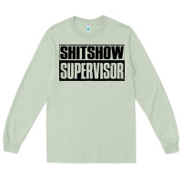 Matcha shitshow supervisor Long Sleeve Tee - DesigneFamous