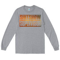 Heather Grey shitshow supervisor Long Sleeve Tee - DesigneFamous