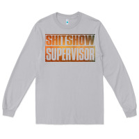 Moon Dust shitshow supervisor Long Sleeve Tee - DesigneFamous