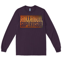 Plum shitshow supervisor Long Sleeve Tee - DesigneFamous