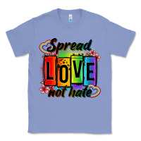 Colony Blue spread love not hate Classic Tee - OliviaCreatesArt