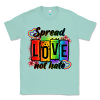 Seafoam spread love not hate Classic Tee - OliviaCreatesArt