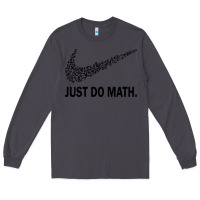 Smoke just do math Long Sleeve Tee - DesigneFamous