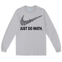 Moon Dust just do math Long Sleeve Tee - DesigneFamous